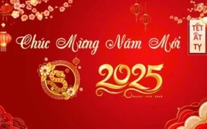 Lời Chúc Mừng Năm Mới 2025 – Xuân Ất Tỵ An Khang